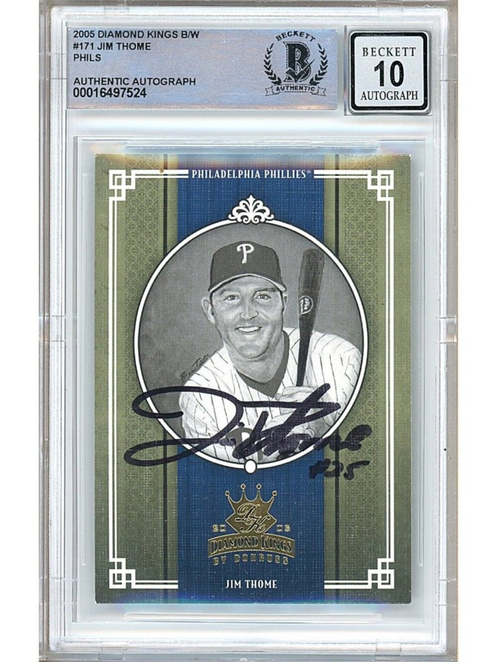 Jim Thome Signed 2005 Donruss Diamond Kings B/W #171 Phillies BGS Auto 10 Slab